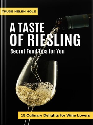 cover image of A Taste of Riesling--with Recipes